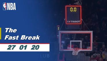 The Fast Break | Cuplikan Pertandingan - 27 Januari | NBA Regular Season 2019/20