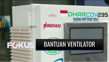 YPP Kembali Menyerahkan Bantuan Mesin Ventilator untuk RS Rujukan Pasien Covid-19 | Fokus
