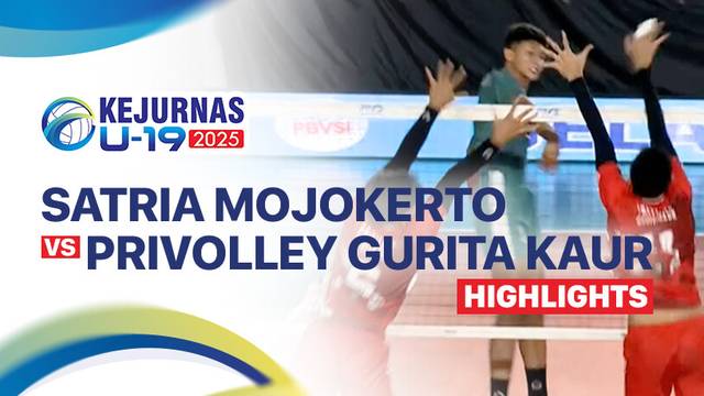 Putra: Satria Mojokerto vs Privolley Gurita Kaur - Highlight | Kejurnas Bola Voli Antarklub U-19 2025
