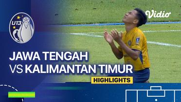 3rd Place: Jawa tengah vs Kalimantan Timur - Highlights | Piala Soeratin U-17