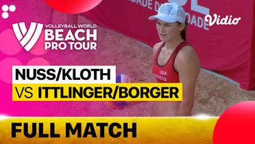 Full Match | Round 2 - Court 2: Nuss/Kloth (USA) vs Ittlinger/Borger (GER) | Beach Pro Tour Elite16 Uberlandia, Brazil 2023
