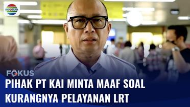 LRT Sempat Gangguan Teknis Setelah 3 Hari Beroperasi, PT KAI Minta Maaf | Fokus