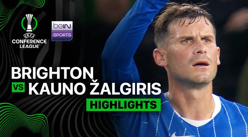 Brighton and Hove Albion vs Kauno Zalgiris