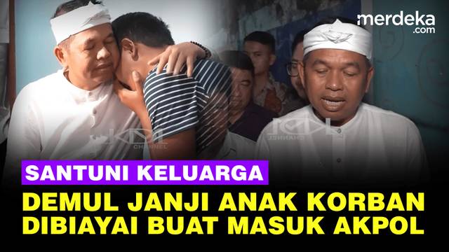 Demul Santuni Keluarga Korban Tewas  di Pernikahan Anaknya, Janji Nafkahi Hingga Masuk Akpol