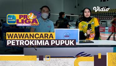 Wawancara Pasca Pertandingan | Gresik Petrokimia Pupuk Indonesia vs Bandung BJB Tandamata | PLN Mobile Proliga Putri