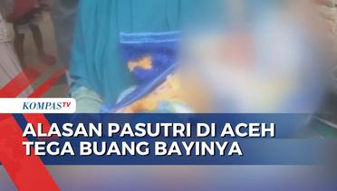 Alasan Pasutri di Banda Aceh Tega Buang Bayinya