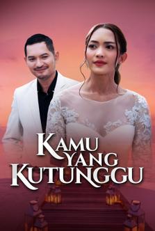 Kamu Yang Kutunggu