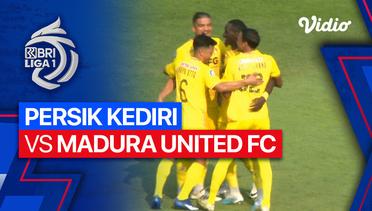 PERSIK Kediri vs Madura United FC - Mini Match | BRI Liga 1 2023/24