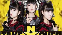 BABYMETAL "KARATE" WILL BE IN WWE NXT TAKE OVER