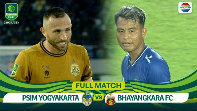 PSIM Yogyakarta vs Bhayangkara Presisi FC | Pegadaian Liga 2 2024/25