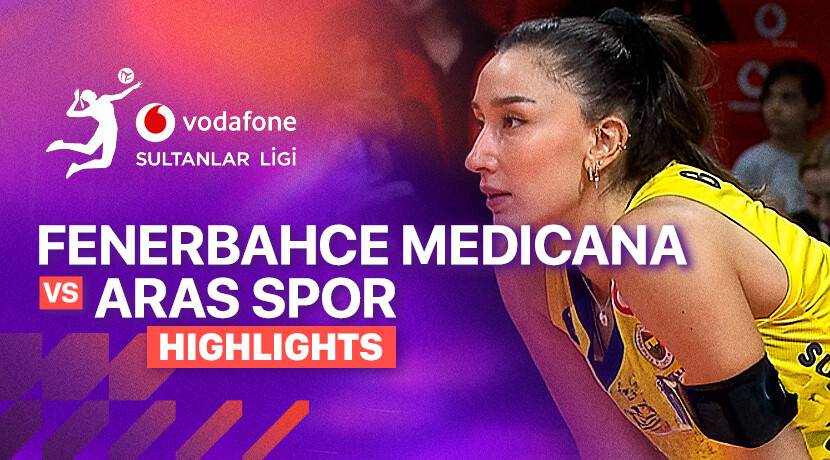 Fenerbahce Medicana Woman vs Aras Spor