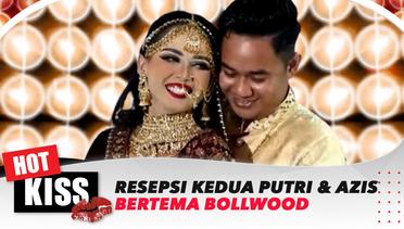 Resepsi Kedua Putri Isnari dan Abdul Azis Bertemakan India Layaknya Bollywood | Hot Kiss