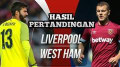 Hasil Liga Inggris: Liverpool Menggilas West Ham 4-0