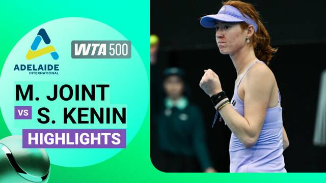 Maya Joint vs Sofia Kenin - Highlight | Highlights WTA 500: Adelaide International 2026