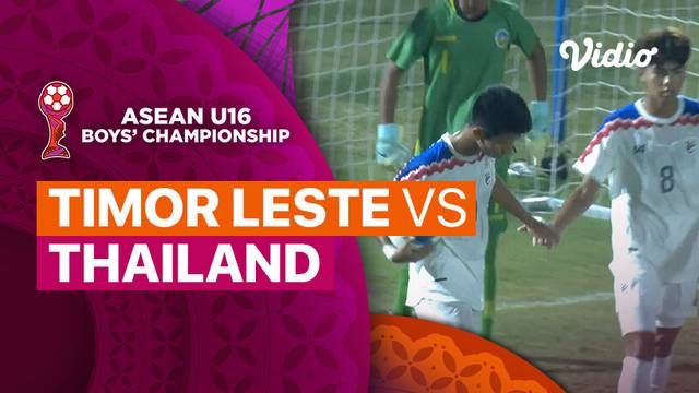 Timor Leste vs Thailand - Mini Match | ASEAN U16 Boys Championships 2024