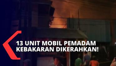 Gudang Penyimpanan Komoditas Pasar di Kampung Melayu Ludes Terbakar Akibar Korsleting Listrik!