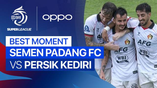 Best Moment Semen Padang FC vs PERSIK Kediri | BRI Super League 2025/26