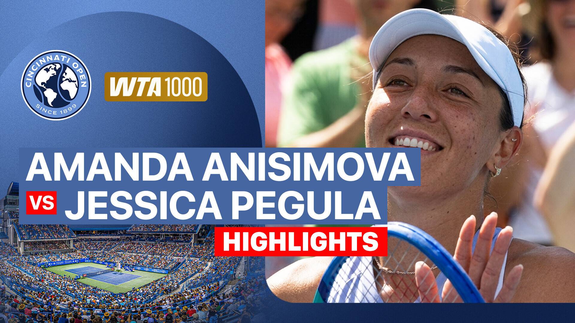 Amanda Anisimova vs Jessica Pegula - Women's Singles Quarter Final | WTA 1000: Cincinnati Open 2026
