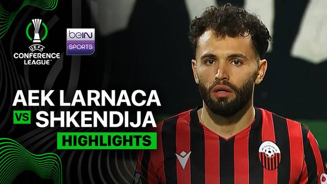 AEK Larnaca vs Shkendija - Highlight | UEFA Conference League 2025/26