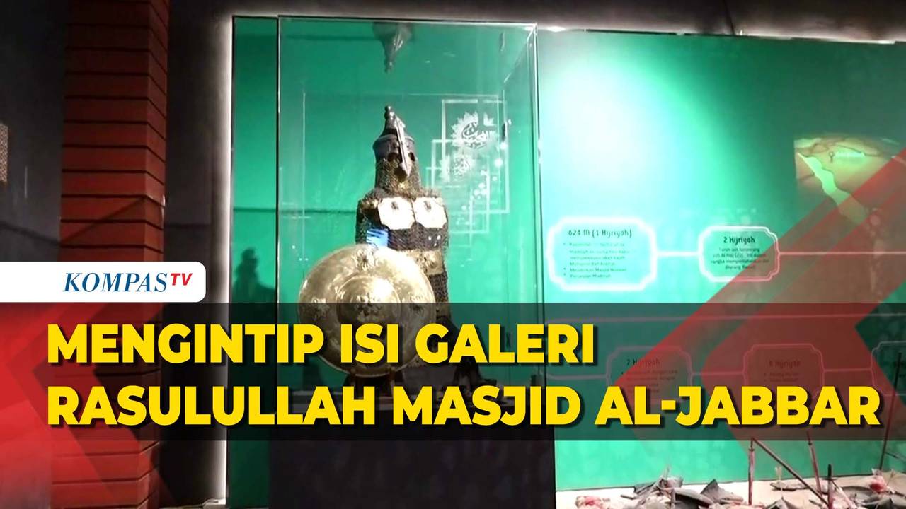 Keren! Lebih Dekat dengan Rasul di Galeri Rasulullah Masjid Al-Jabbar ...