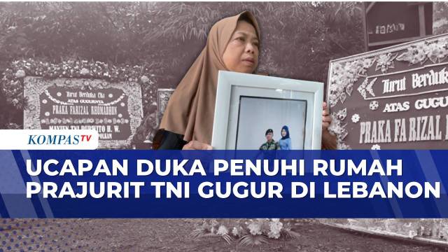 Prajurit TNI Gugur di Lebanon, Rumah Duka Dipenuhi Karangan Bunga | KOMPAS SIANG