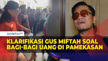 Klarifikasi Lengkap Gus Miftah soal Bagi-Bagi Uang di Pamekasan, Jawab soal Kaos Prabowo