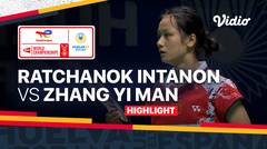 Highlight | Ratchanok Intanon (THA) vs Zhang Yi Man (CHN) | TotalEnergies BWF World Championships 2021