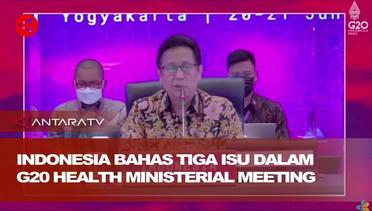 Indonesia diskusikan tiga isu dalam G20 Health Ministerial Meeting