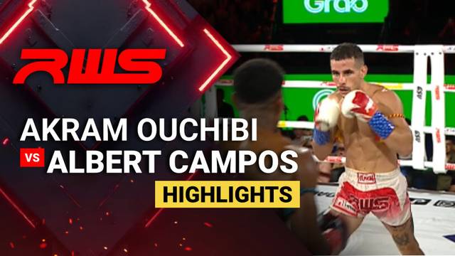 Akram Ouchibi vs Albert Campos - Highlight | RWS Muay Thai 2026