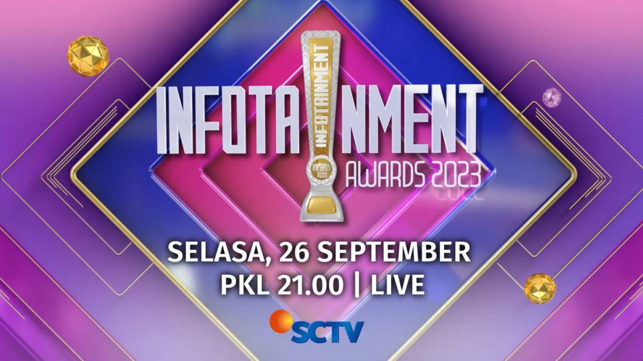 Bertabur Bintang Mari Meriahkan Infotainment Awards 2023 Selasa 26 September Pukul 2100 Wib 