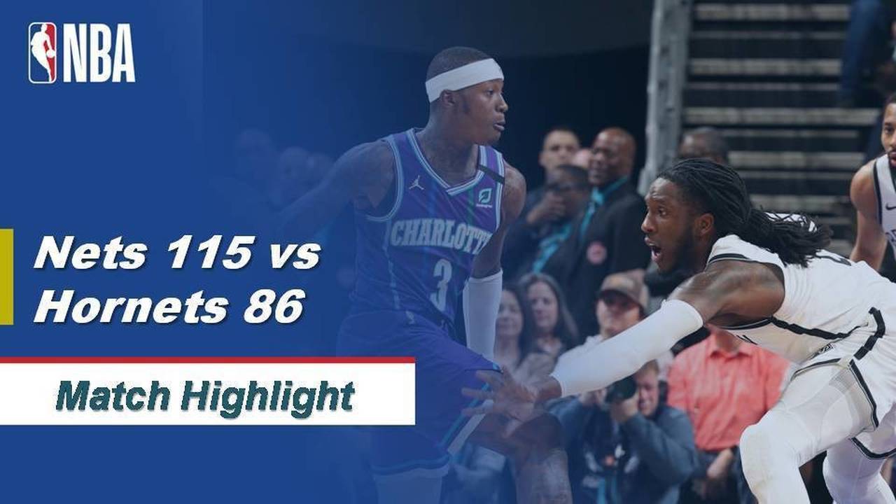 Match Highlight Brooklyn Nets 115 vs 86 Charlotte NBA
