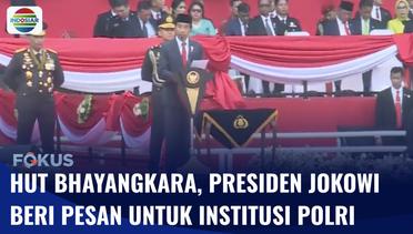 HUT Bhayangkara, Pesan Jokowi untuk Institusi Polri: Terus Perbaiki Diri | Fokus