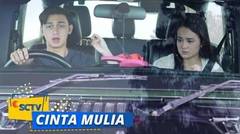 Suapan Dari Mulia, Bikin Satria Salfok Cieee | Cinta Mulia - Episode 28 dan 29