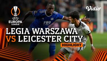 Highlight - Legia Warszawa vs Leicester City | UEFA Europa League 2021/2022