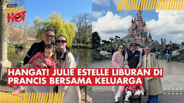 Julie Estelle Nikmati Liburan di Prancis, Quality Time Bareng Keluarga Curi Perhatian