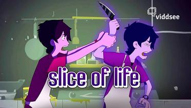 Film Slice of Life | Viddsee