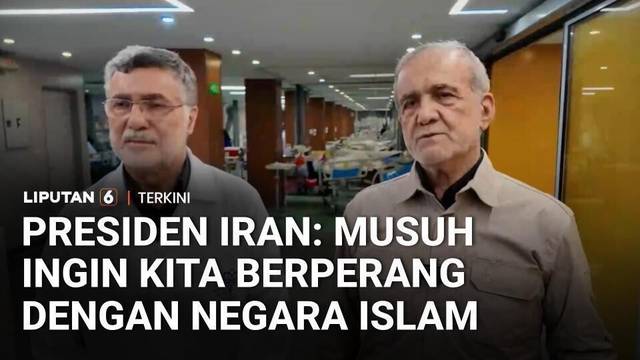 Presiden Iran: Musuh Ingin Kita Berperang dengan Negara-Negara Islam | Liputan 6