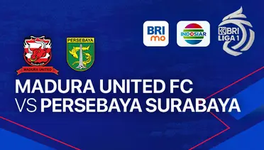 Link Live Streaming Madura United vs Persebaya Surabaya