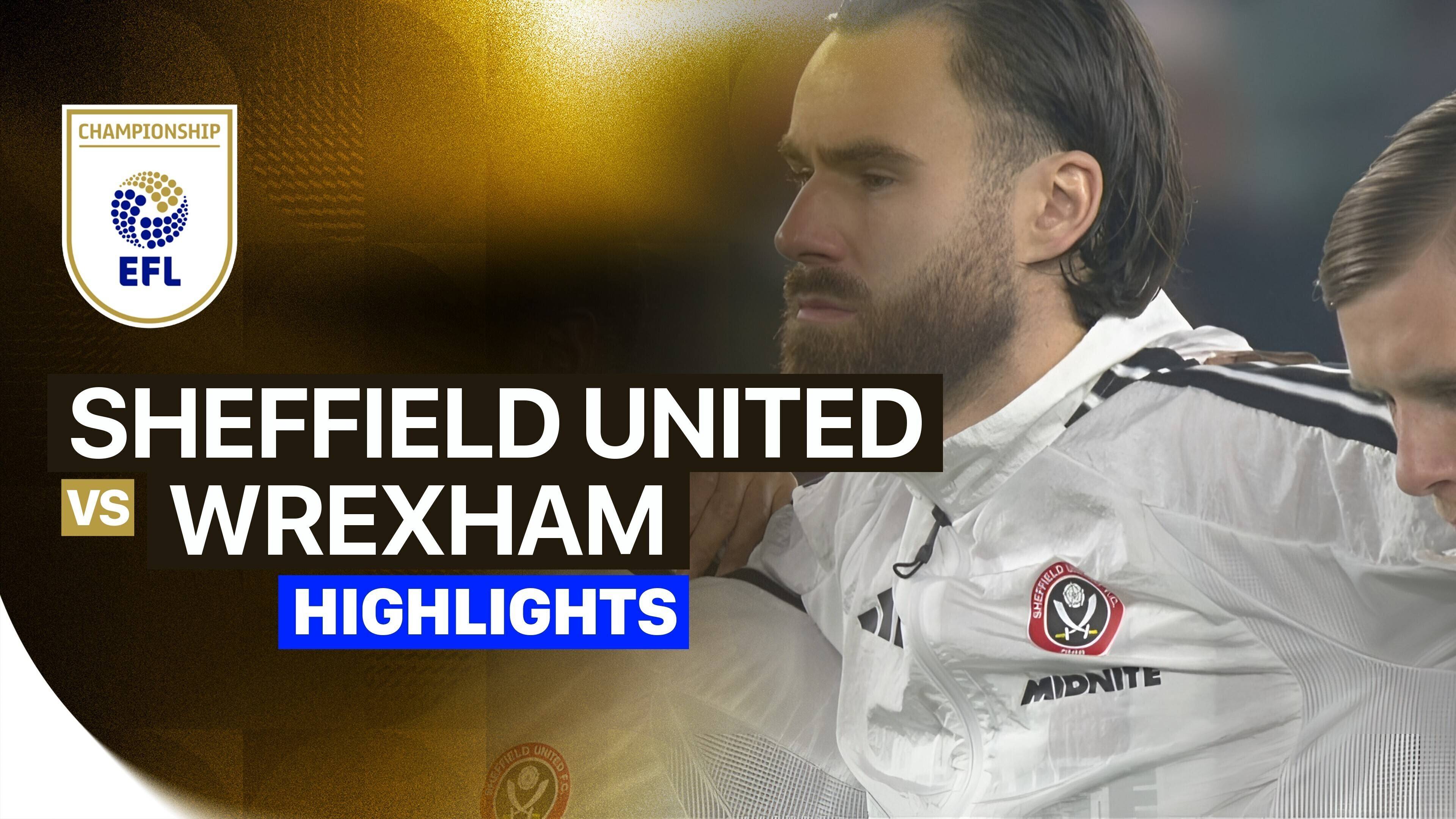 Sheffield United vs Wrexham FC