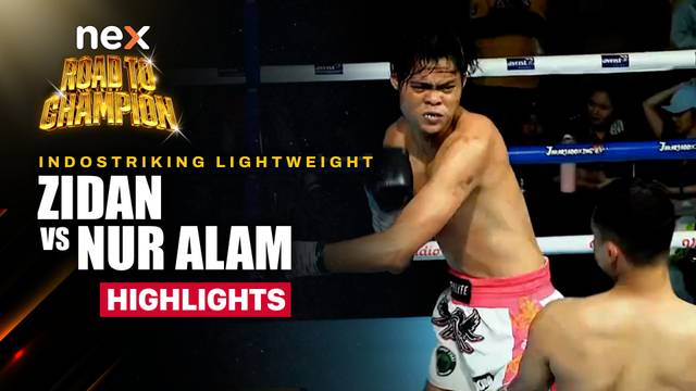 Zidan vs Nur Alam - Highlight | nex Road to Champion 2026