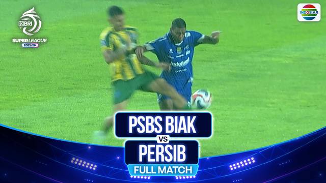 PSBS Biak VS Persib Bandung - Full Match | BRI Super League 2025/26