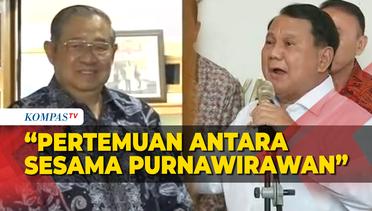 Prabowo soal Rencana Bertemu SBY: Pertemuan Sesama Purnawirawan
