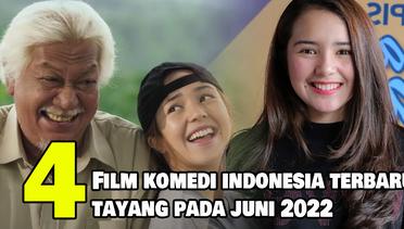 4 Rekomendasi Film Comedy Indonesia Terbaru yang Tayang pada Juni 2022