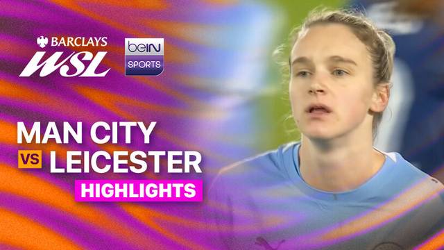 Man City vs Leicester - Highlight | Women's Super League 2025/26