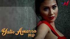 Yatie Amarra - PPAP Punya Pacar Anak Pejabat (Official Lyric Video)