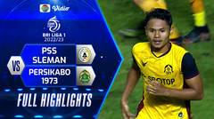 Full Highlights - PSS Sleman VS Persikabo 1973 | BRI Liga 1 2022/2023