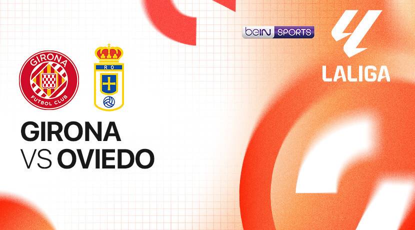 Girona vs Real Oviedo