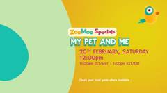 ZooMoo Specials: My Pet and Me