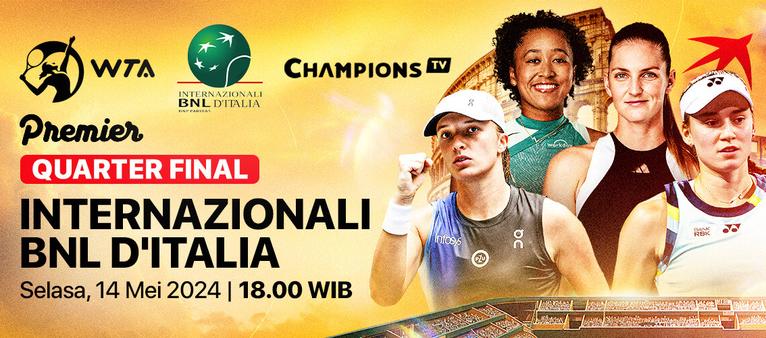 WTA BNL D'Italia - Quarter Final