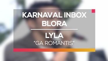 Lyla - Ga Romantis (Karnaval Inbox Blora)
